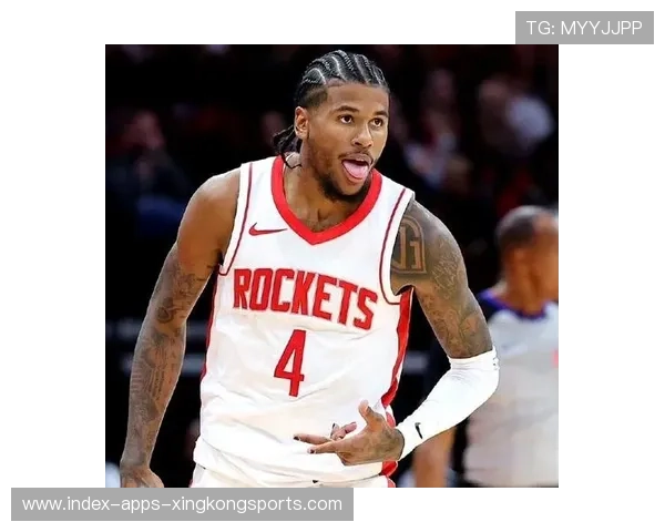 杰伦格林替补连续得分,火箭首发压力减轻